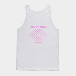 Title Fight pink HYPERVIEW album Tank Top